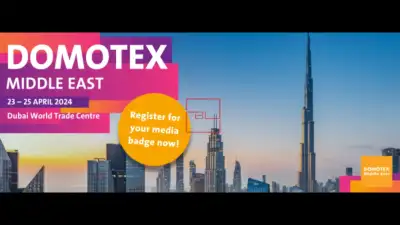 DOMOTEX Middle East Makes Its Grand Return To Dubai