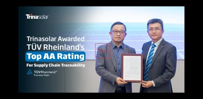 Trinasolar Awarded TÜV Rheinland’s Top AA Rating for Supply Chain Traceability