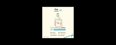 Tally Solutions Launches TallyPrime 6.0 to Redefine Financial Management for UAE SMEs