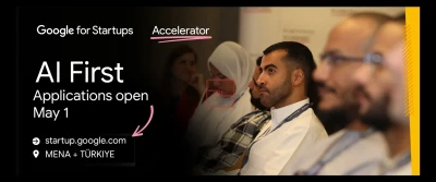 Google Launches Second AI First Accelerator for MENA-T Startups