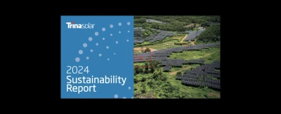 Trinasolar 2024 Report: Sustainable Innovation, Green Manufacturing & Social Impact