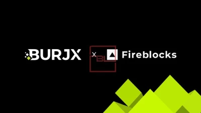 BurjX Fortifies Digital Asset Security with Fireblocks and Institutional-Grade Insurance