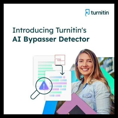 Turnitin Expands Capabilities Amid Rising Threats Posed by AI Bypassers