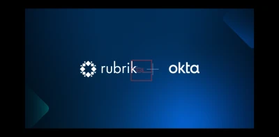 Rubrik & Okta Partner to Unify Identity Protection and Cyber Resilience