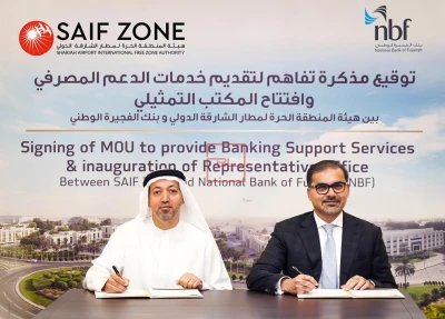SAIF Zone signs MoU with National Bank of Fujairah to Boost Banking Access for Investors