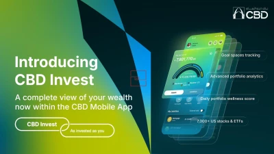 Commercial Bank of Dubai Launches CBD Invest for Everyday Financial Planning